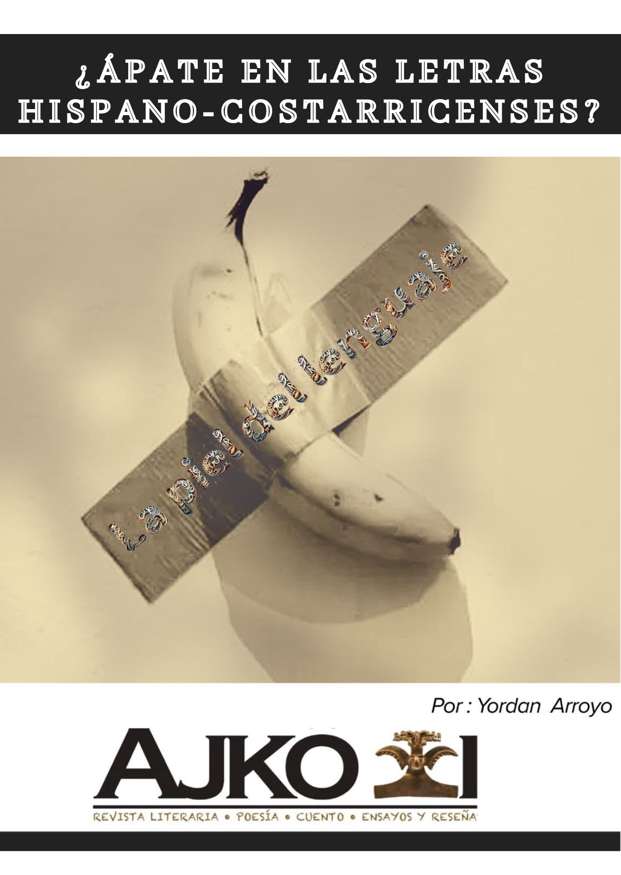 ¿ÁPATE EN LAS LETRAS HISPANO-COSTARRICENSES? (TERCERA Y ÚLTIMA PARTE)
